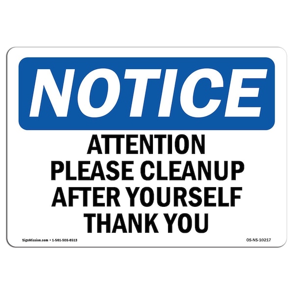 Sign, 3.5" H, AttentiPlease Cleanup After Yourself Thank You Sign, Landscape, NS-D-35-L-10217-10PK